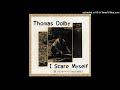 Thomas Dolby - I Scare Myself (DJ Dave-G Ext Edit)