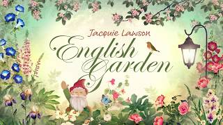 Jacquie Lawson English Garden - official demo video