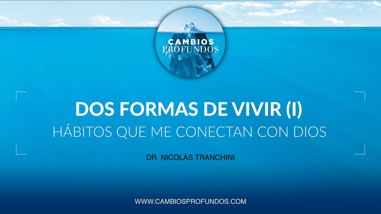 Dos formas de vivir (I)