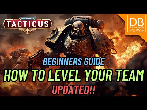 Warhammer Tacticus Beginner Guide Part 1: Who to Level First 2025