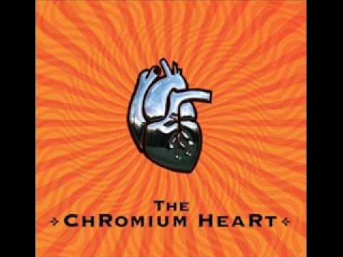The Chromium Heart - Dragged Down and Out