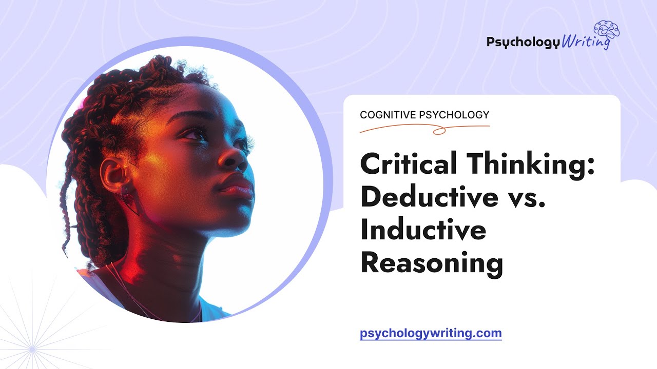 Critical Thinking: Deductive vs. Inductive Reasoning - Essay Example