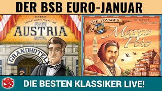 Euro Klassiker im Januar: Grand Austria Hotel & Auf den Spuren von Marco Polo - Live Let's Play