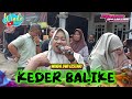 KEDER BALIKE WINDA DWI LESTARI ANDI PUTRA ONE SUMBERMULYA JATIMULYA HAURGEULIS