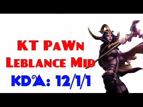 Korea Challenger LOL - KT Pawn - Leblanc Mid lane (Apr 12, 2017)