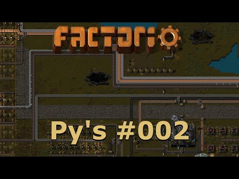 [002] Factorio – Py’s Mods - Automatisierung [Deutsch | Gameplay | 0.17.x]