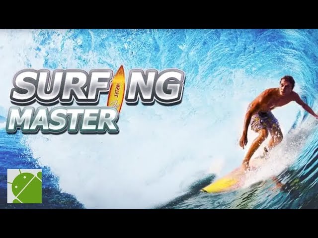 Surfing Master - Android Gameplay FHD