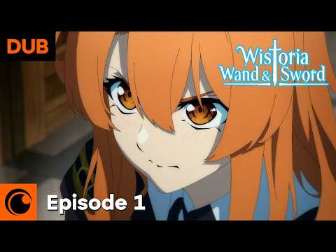 Wistoria: Wand and Sword Episode 1 English Dub | Like a Lone Sword