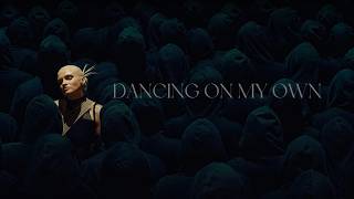 GØYA - Dancing On My Own (Official Music Video)