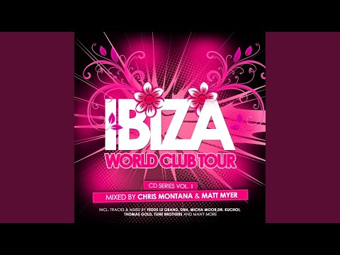 Ibiza World Club Tour Vol. 1