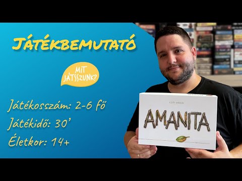 Amanita Játékbemutató - Mit Játsszunk?