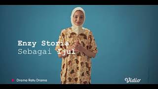 Enzy Storia Sebagai Ijul | Vidio Original Series: Drama Ratu Drama