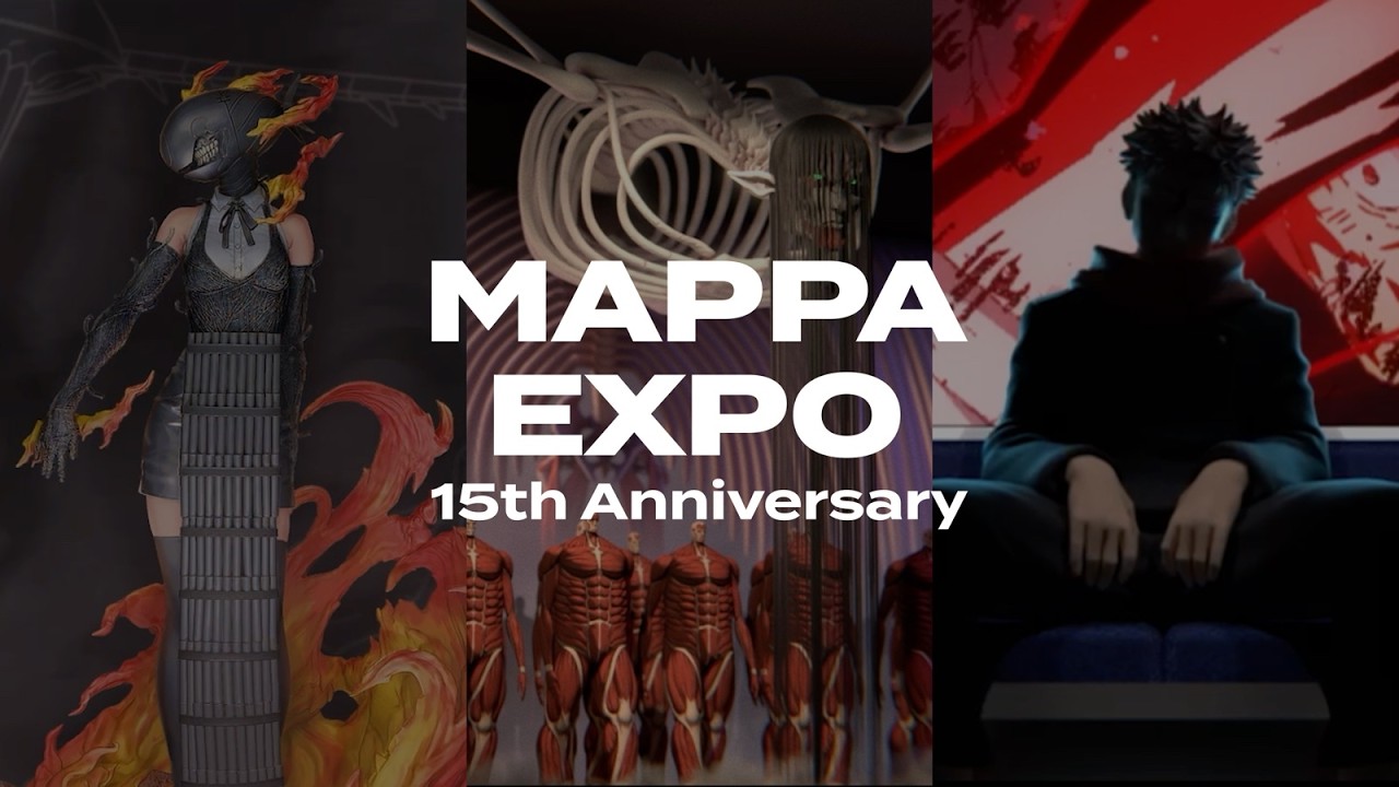 「MAPPA EXPO 15th Anniversary」CM