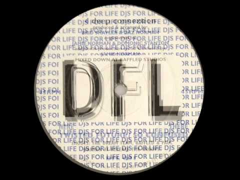 So Confused - 4 Deep Connextion