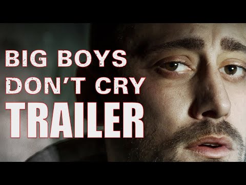 BIG BOYS DON’T CRY Official Trailer (2022) The life of Paul Connolly