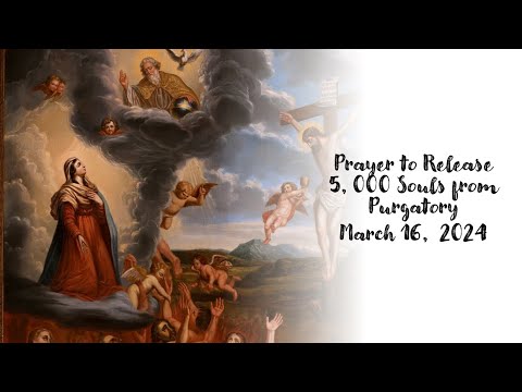 St. Gertrude Prayer to Release 5, 000 Souls from Purgatory for March 16, 2024
