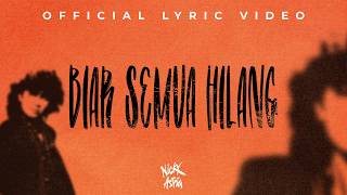 Download lagu Nicky Astria - Biar Semua Hilang |  Lyric Video mp3