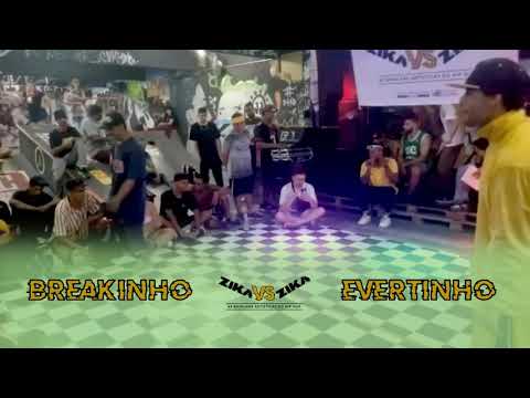 Breakinho VS Evertinho | Semifinal Breaking | 1° Zika VS Zika 2022