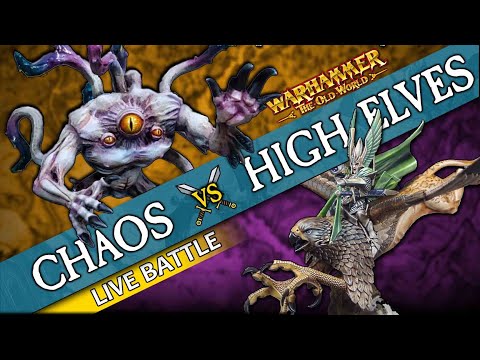 High Elves vs Warriors of Chaos | Warhammer: The Old World (Live Battle Report)