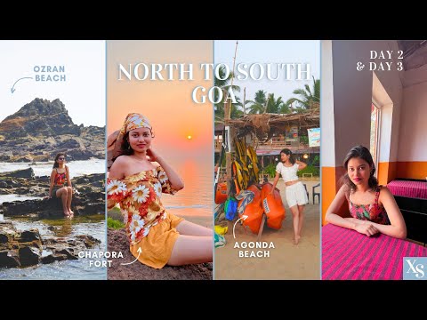Beaches & Forts in North Goa to Beach Huts in South Goa | June 2023