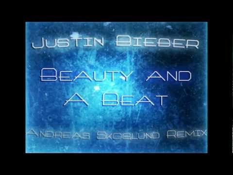 Beauty And A Beat Remix [AndyWho Remix]