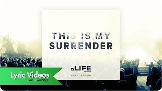 This Is My Surrender