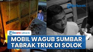 Mobil Tabrak Truk di Solok seusai Hadiri Agenda, Wagub Sumbar Vasko Ruseimy Alami Luka-luka