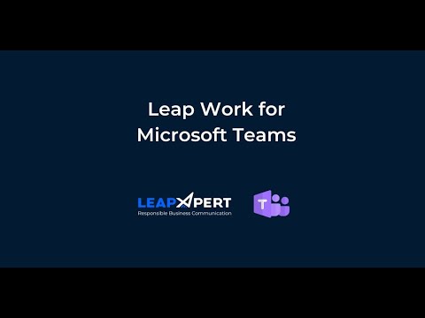 Introducing Leap Work for Microsoft Teams