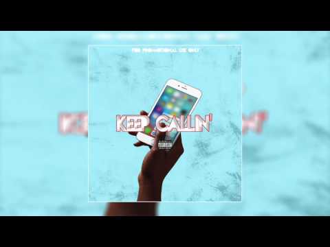 Napz • Keep Callin' [Prod. By Speaker Bangerz]