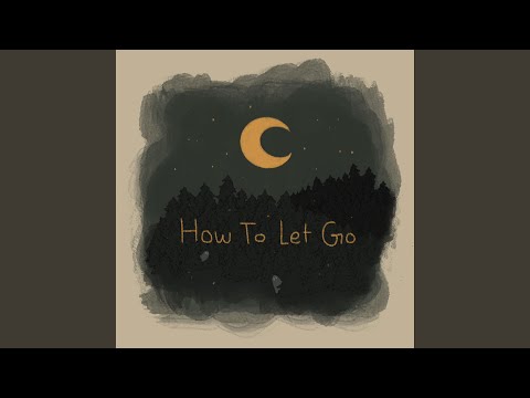 How To Let Go