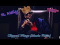R. Kelly - Clipped Wings *2022 MUSIC VIDEO* CentricTV (BET) #freerkelly #kingofrnb #unmuterkelly