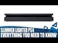 The New Slimmer, Lighter PlayStation 4 - Everything You Need To Know