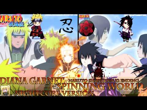 Nightcore - Spinning World (Naruto Shippuden Ending 32)