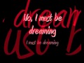 Bleed (I Must Be Dreaming) - Evanescence lyrics ...