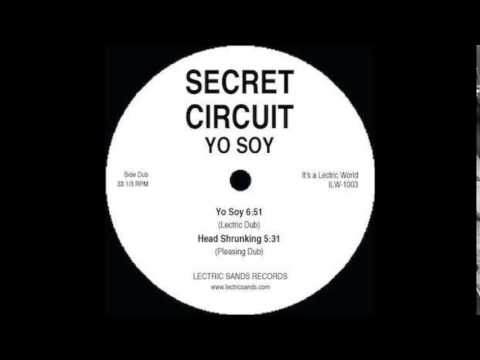 Secret Circuit - Yo Soy (Lectric Club)