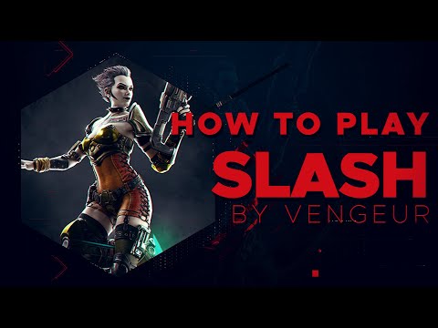 HOW TO PLAY SLASH - VENGEUR TIPS FOR BEGINNERS