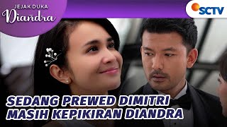 Download lagu WADUH! Lagi Prewedding Dimitri Malah Mikirin Diandra?! | Jejak Duka Diandra - Episode 34 mp3