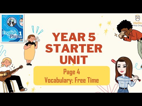 【Year 5 Plus 1】Starter Unit | Page 4  | Vocabulary : Free Time