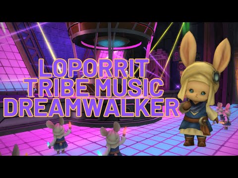 FFXIV Loporrit Tribe Music Dreamwalker