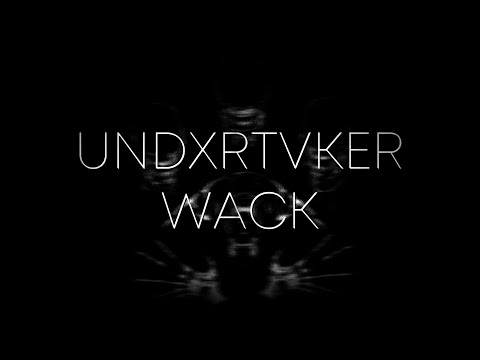 UNDXRTVKER - WACK | перевод | rus sub