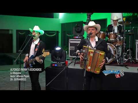 Alfonso Payan y Asociados - La Maquina (En Vivo 2023)