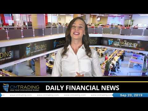 CM trading - Daily financial news 20-09-2019