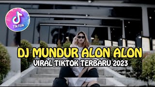 Download lagu VIRAL TIKTOK || DJ MUNDUR ALON ALON FULLBASS TERBARU 2023 || RAGIL PROJECT mp3