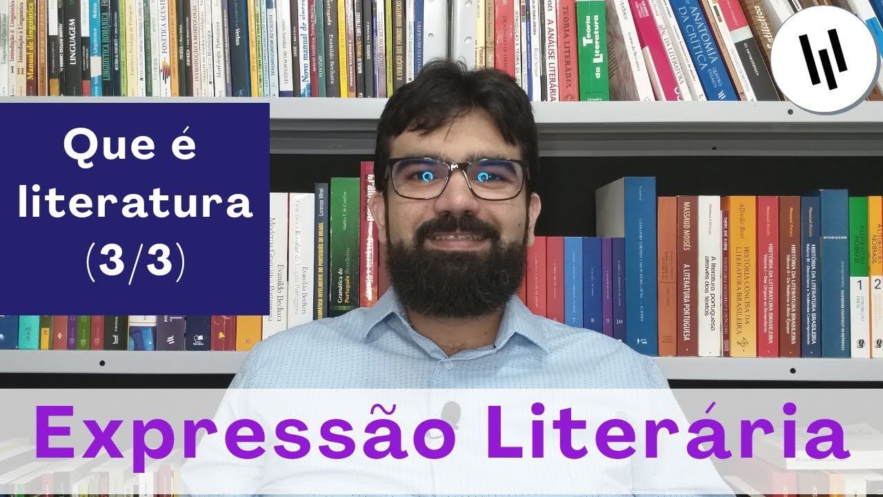 Que é Literatura? (3/3) | Expressão Literária | Projeto "Introdução à Teoria Literária"