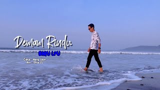 Download lagu BIRU LPU - #DEMAM RINDU mp3