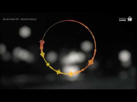 Rockye - Ba Mi Kam Yet (Official Audio)