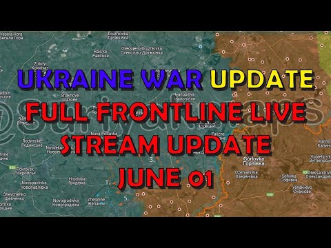 Ukraine War Live Map Update and Q&A (20240601)