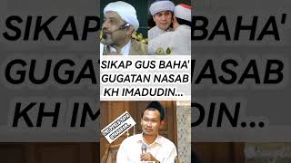 Download lagu Uproar! WHAT IS GUS BAHA'S ATTITUDE TO THE SUIT OF HABIB BAKLAWI'S ANCESTOR KH IMADUDDIN!?! #pena... mp3 Download lagu Uproar! WHAT IS GUS BAHA'S ATTITUDE TO THE SUIT OF HABIB BAKLAWI'S ANCESTOR KH IMADUDDIN!?! #pena... mp3