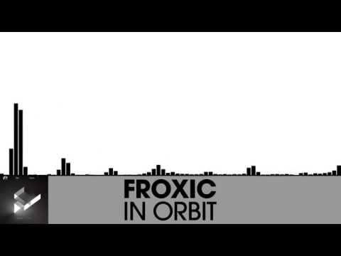 Клип Froxic - In Orbit (Original Mix)