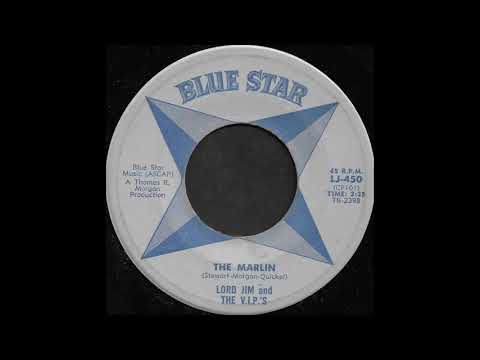 Lord Jim and The V I P's - The Marlin (Blue Star)